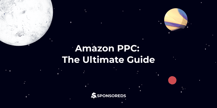 amazon ppc checklist, amazon ppc ultimate guide, amazon avertising